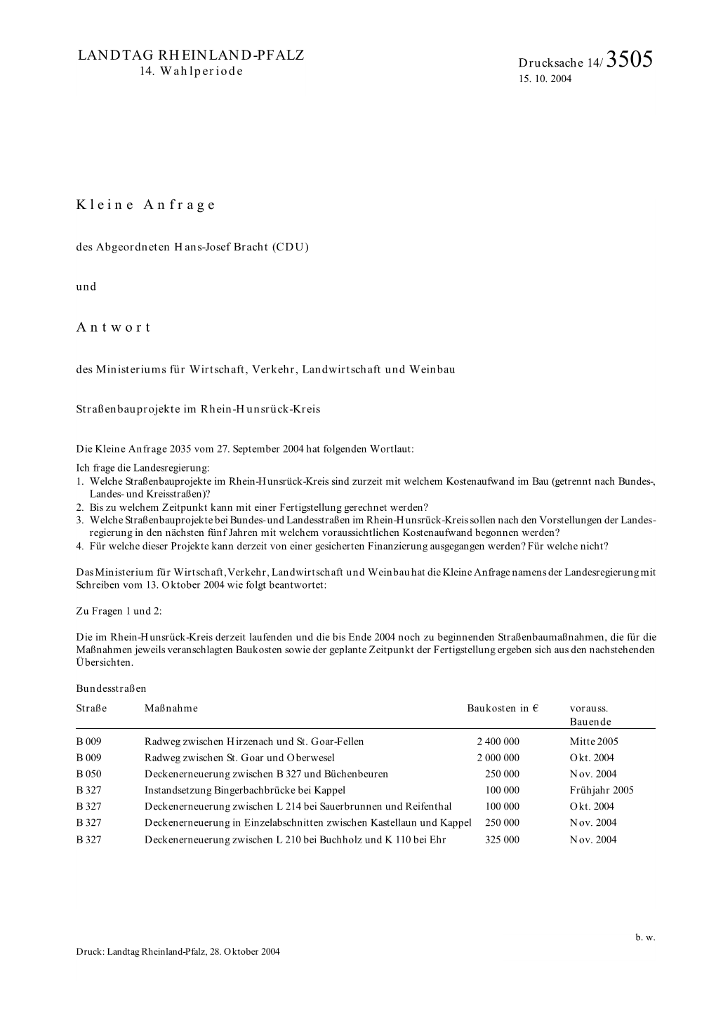 14/3505 Landtag Rheinland-Pfalz – 14