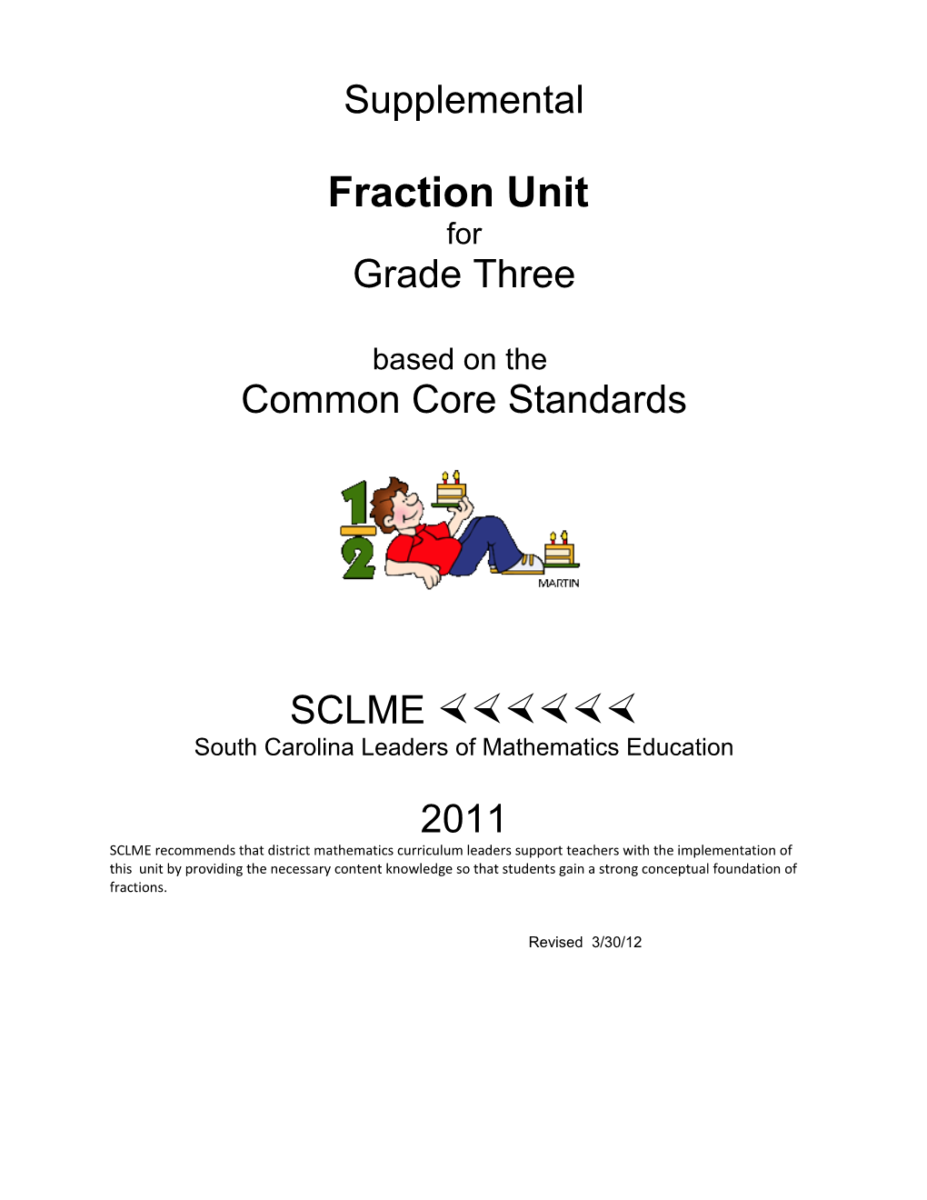 A Supplemental Unit of Study Based on Common Core Standards