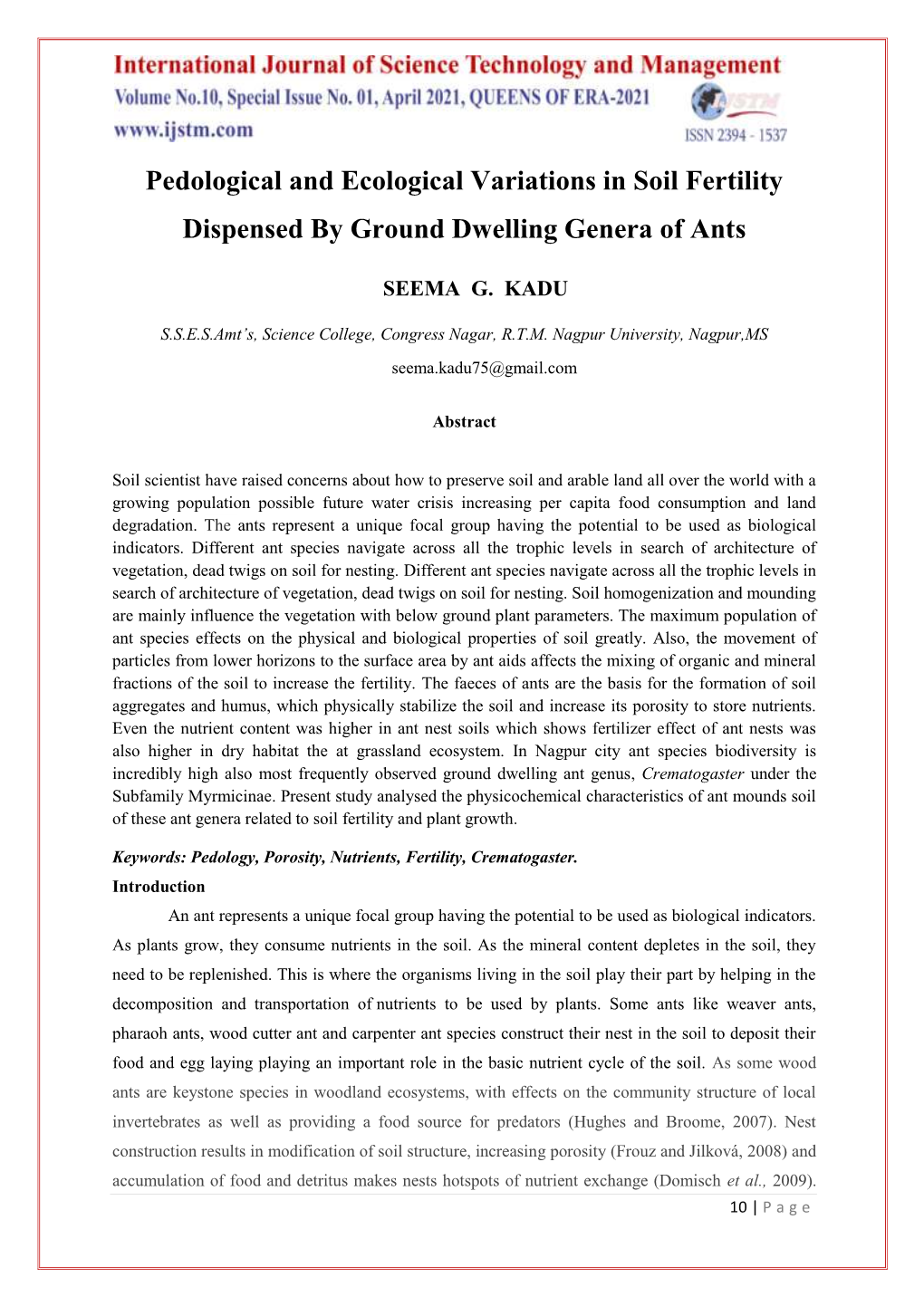 Pedological and Ecological Variations in Soil Fertility Dispensed by Ground Dwelling Genera of Ants