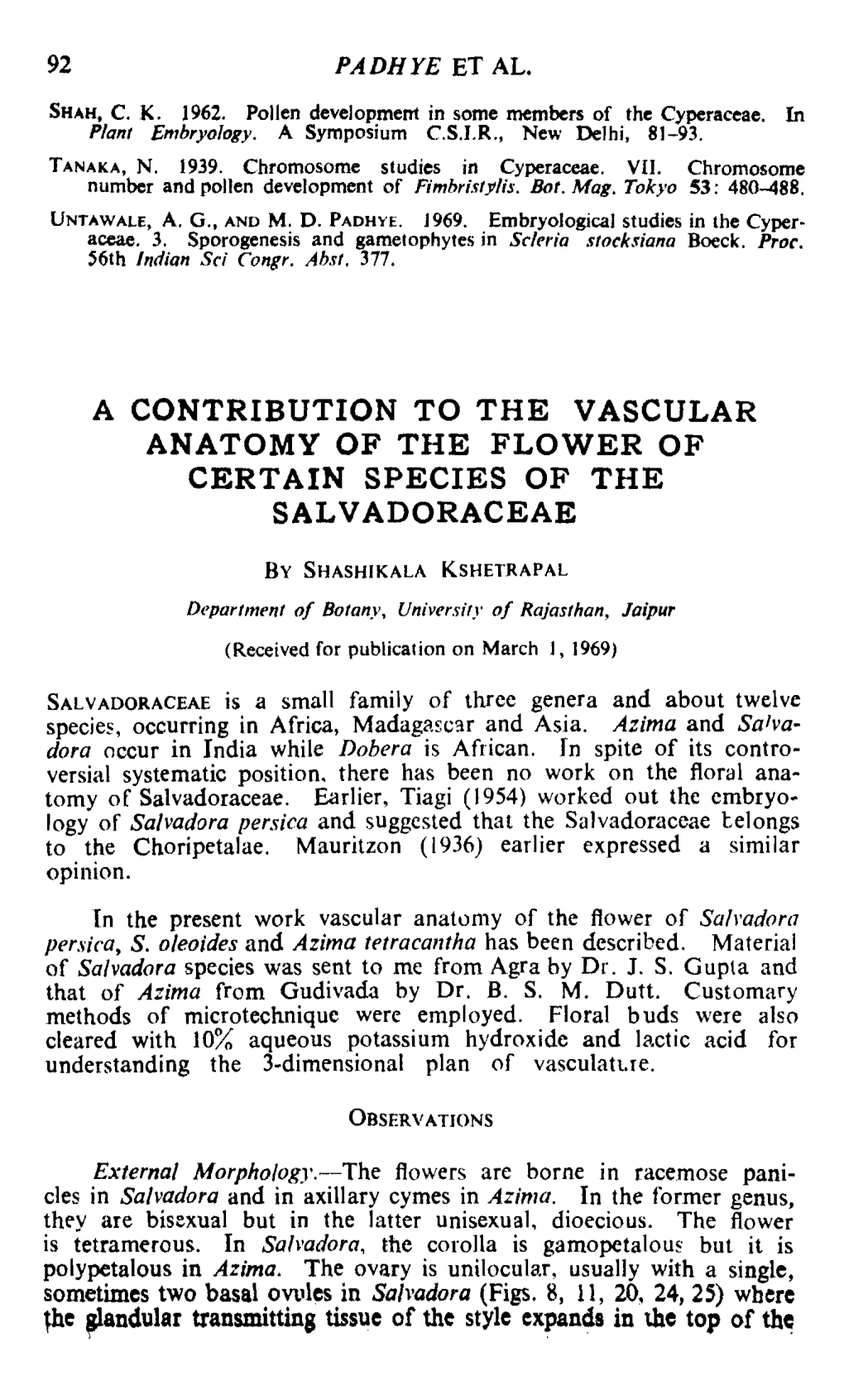 A Contribution to the Vascular Anatomy of the Flower of Certain Species of the Salvadoraceae
