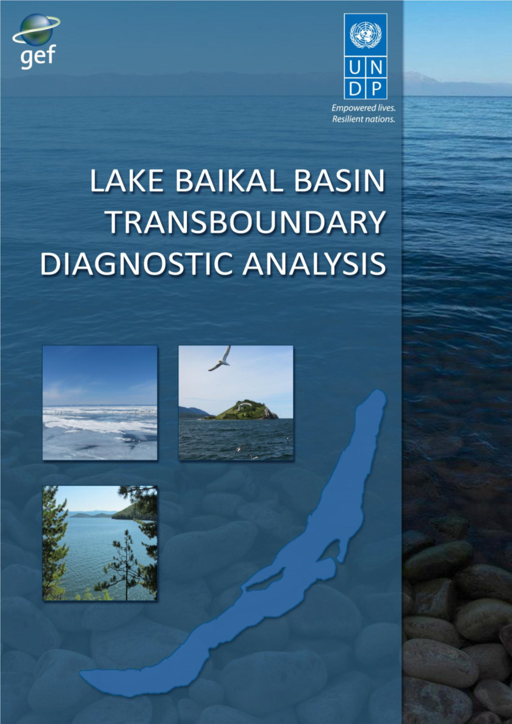 Lake Baikal Basin Transboundary Diagnostic Analysis, Ulan-Ude 18-19 September 2012