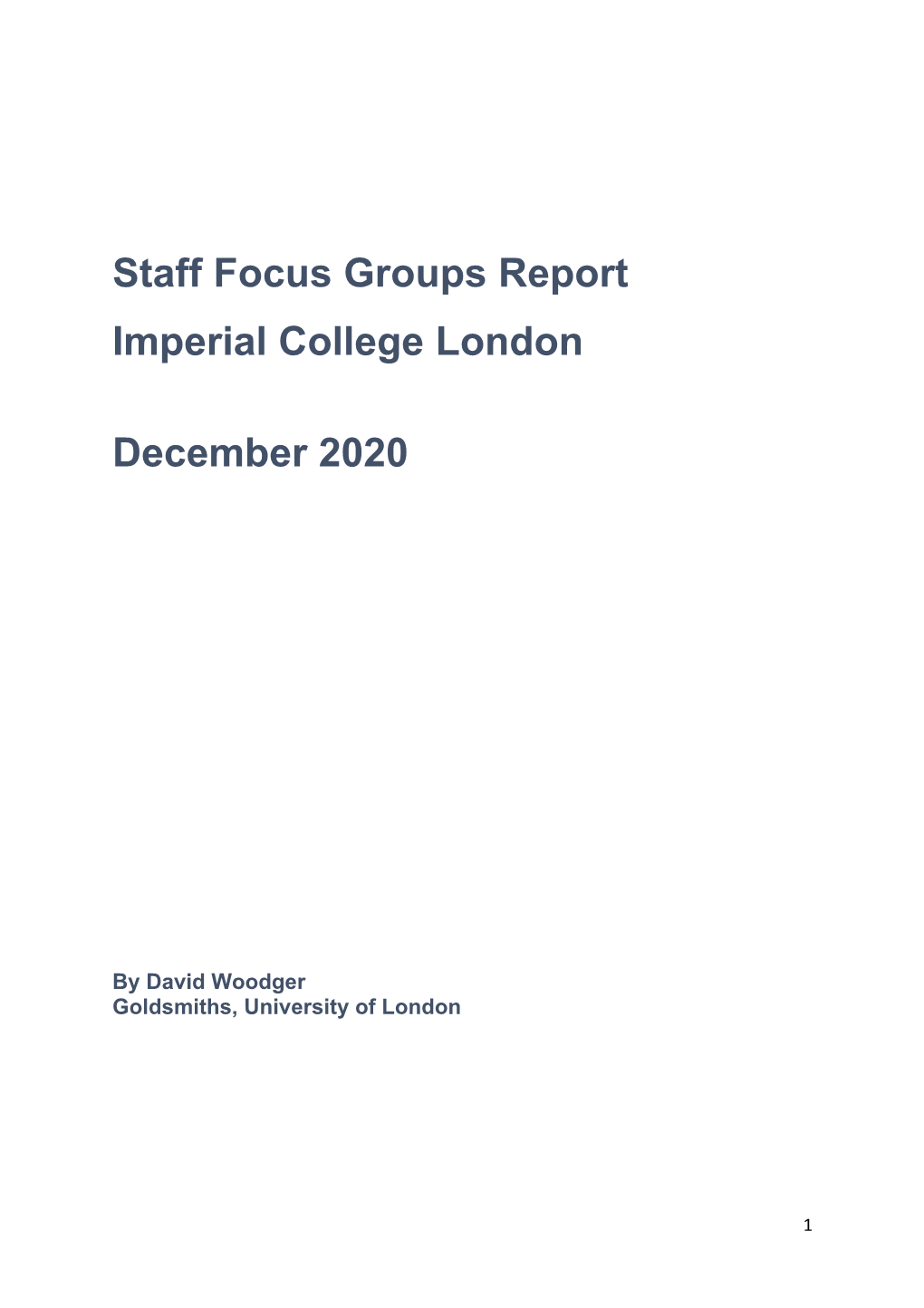 Staff Focus Groups Report Imperial College London December 2020