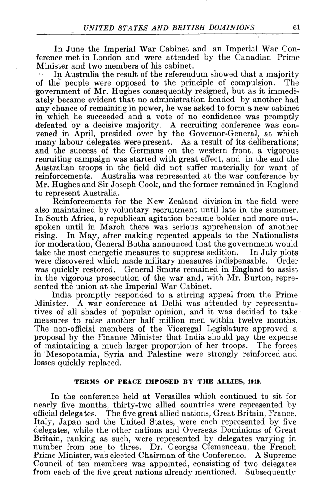 In June the Imperial War Cabinet and an Imperial War Con- Ference Met in London and Were Attended by the Canadian Prime Minister