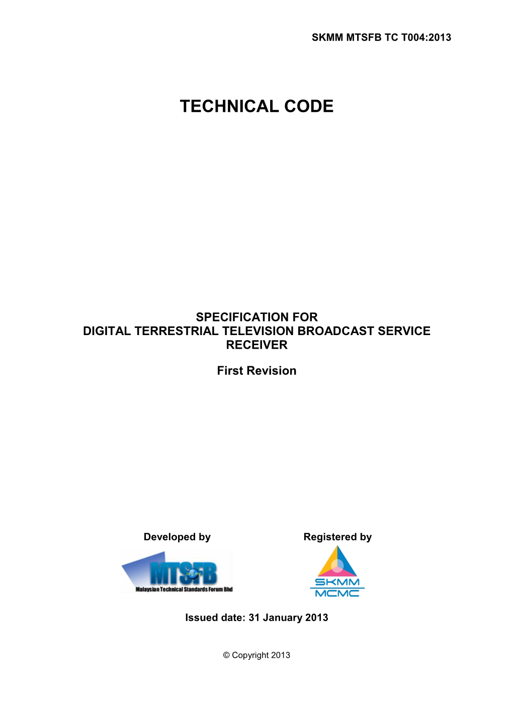 Specification for Digital Terrestrial Television Broadcast Service Receiver