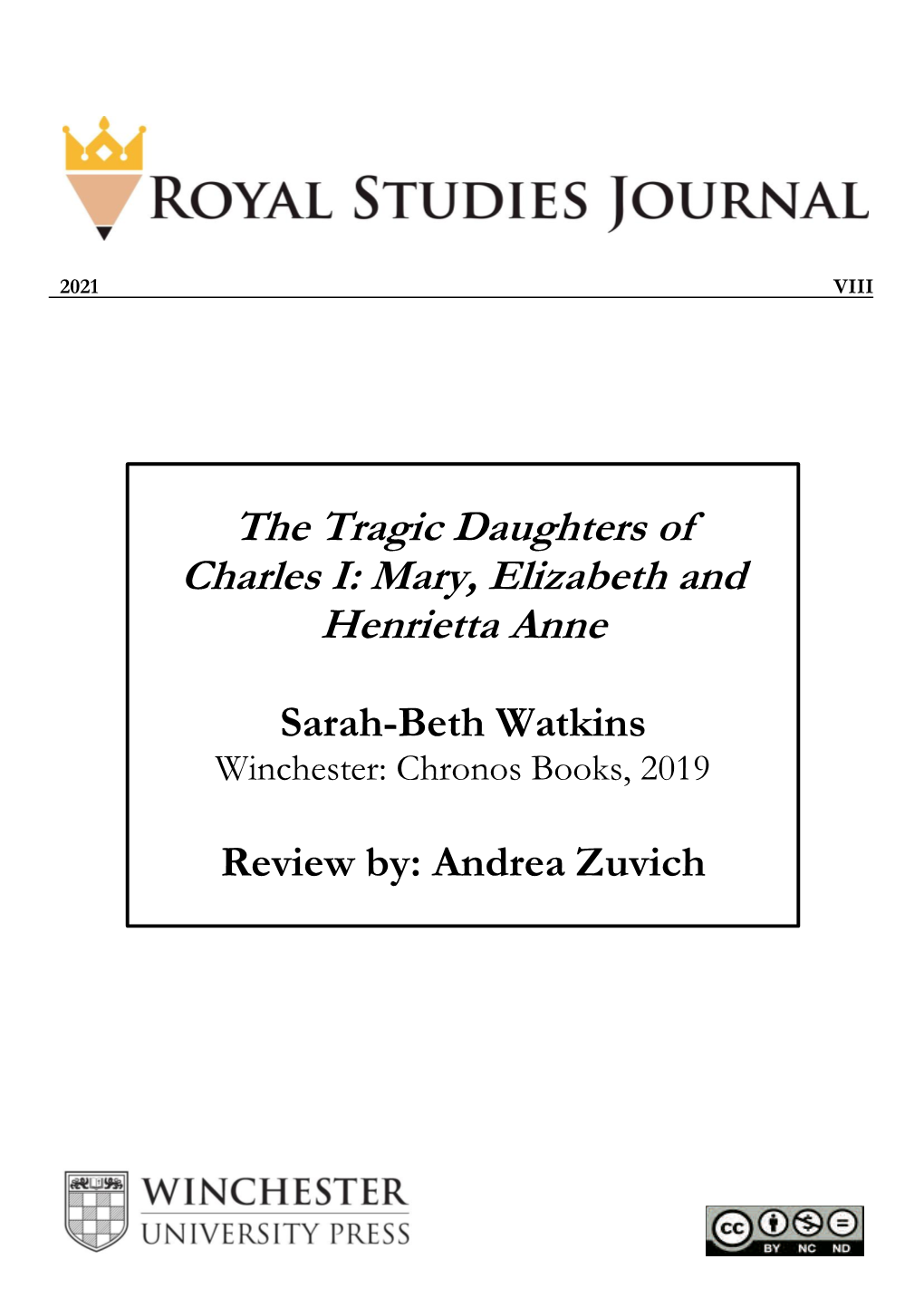 The Tragic Daughters of Charles I: Mary, Elizabeth and Henrietta Anne