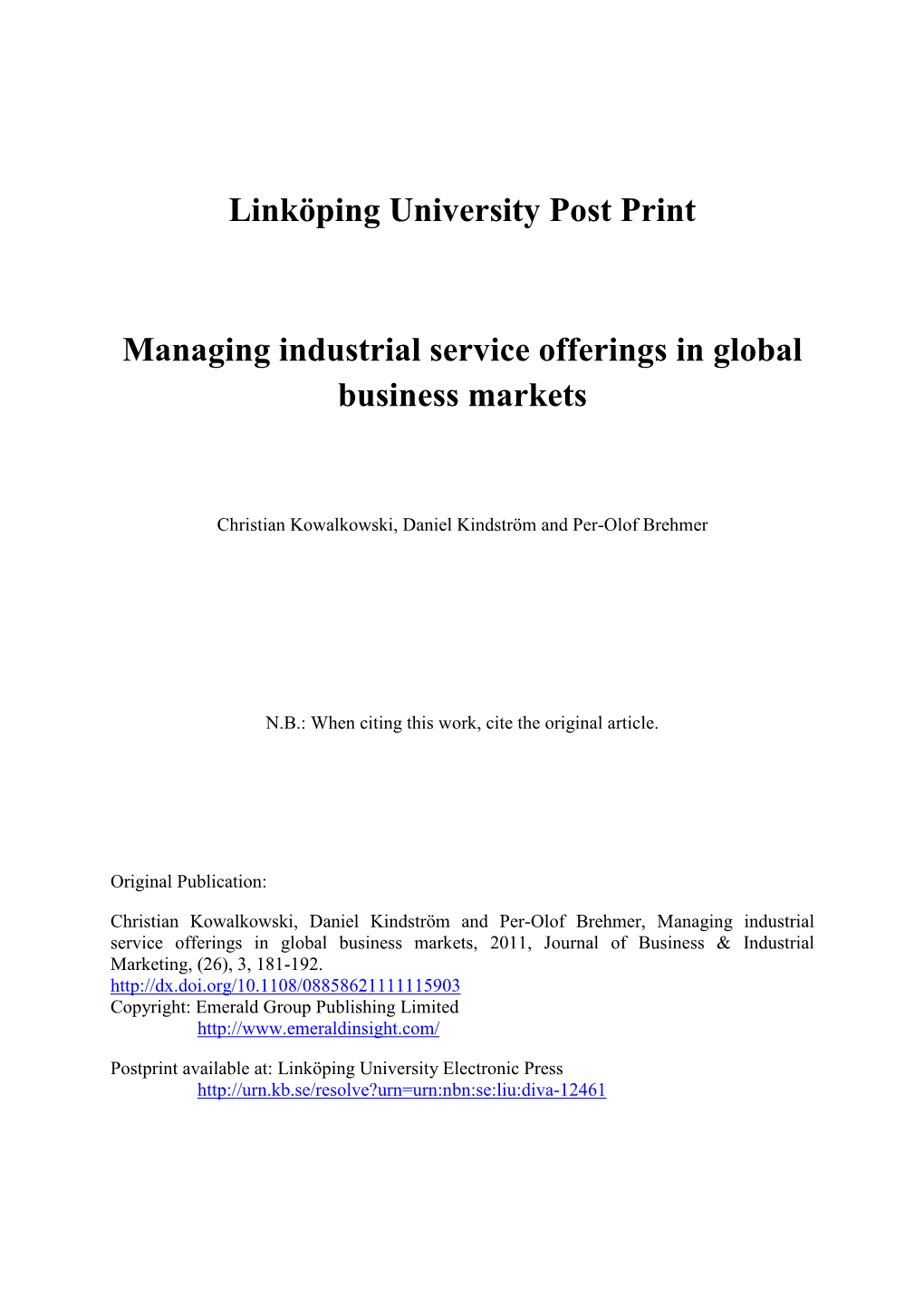 Managing Industrial Service Offerings in Global Business Markets