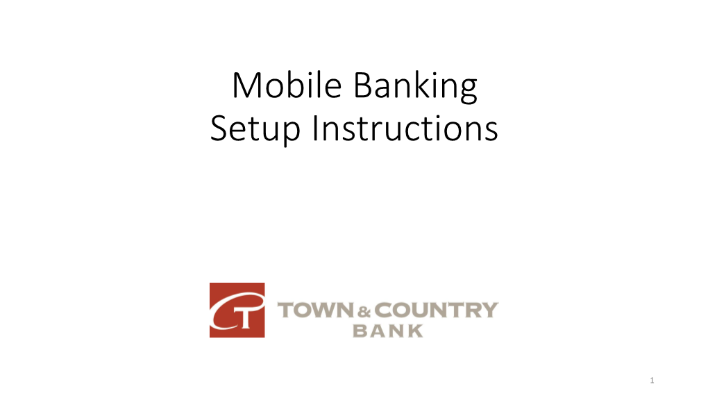 Mobile Banking Setup Instructions