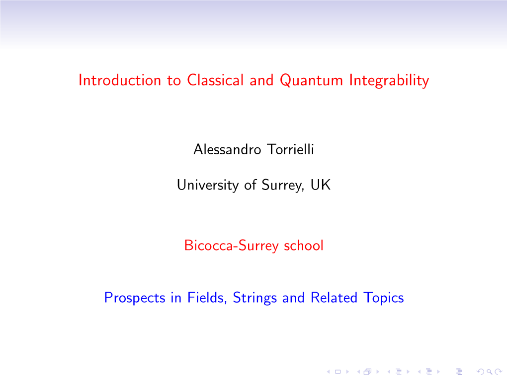 Introduction to Classical and Quantum Integrability