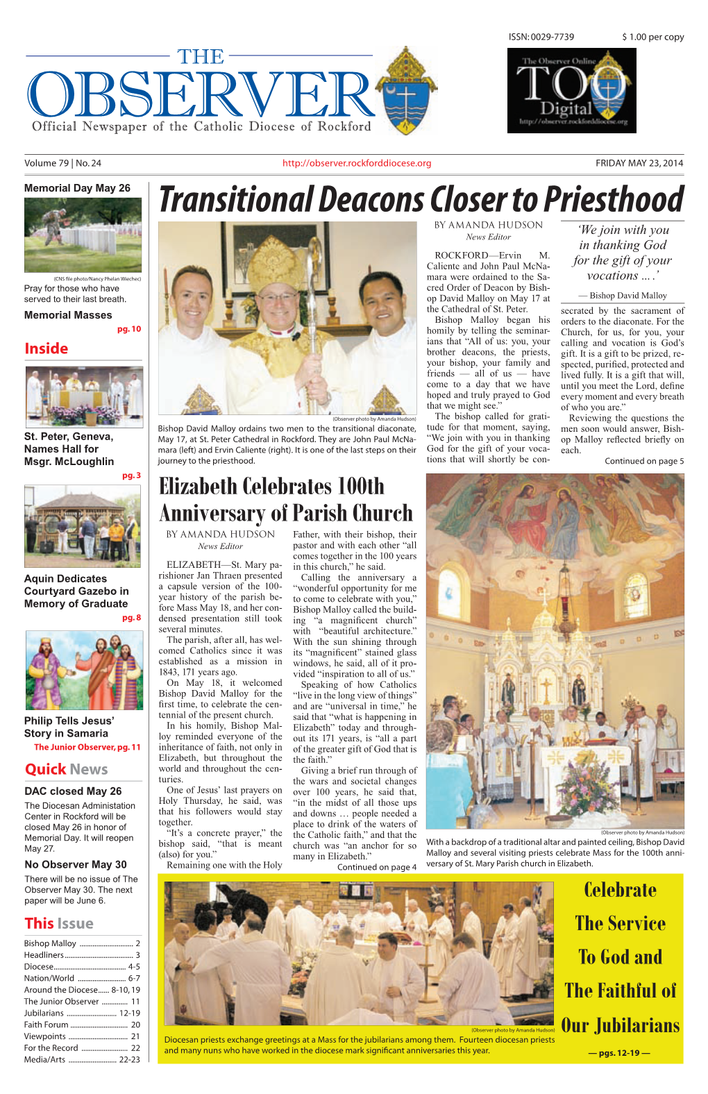 Transitional Deacons Closer to Priesthood by AMANDA HUDSON News Editor ‘We Join with You in Thanking God ROCKFORD—Ervin M