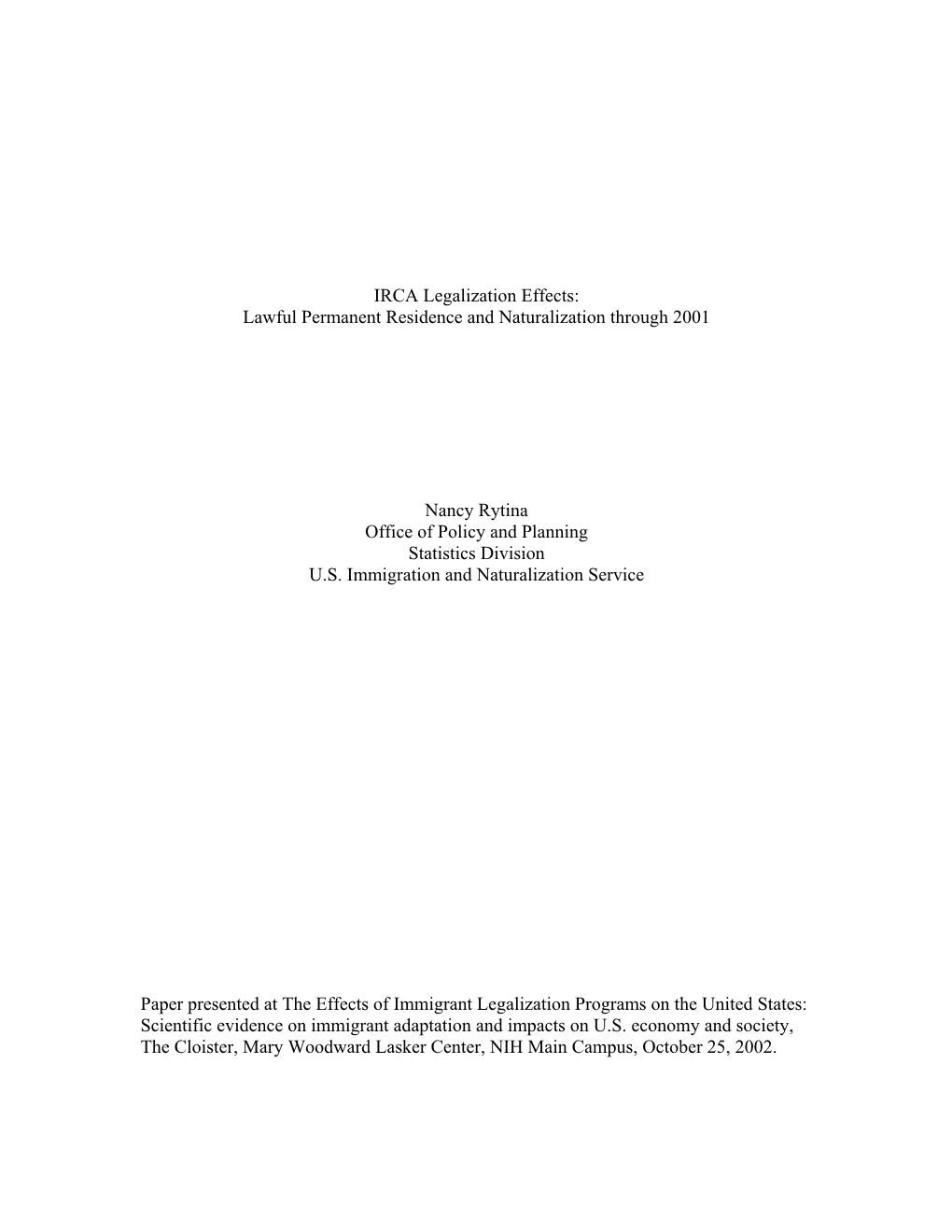 IRCA Legalization Effects: Lawful Permanent Residence and Naturalization Through 2001