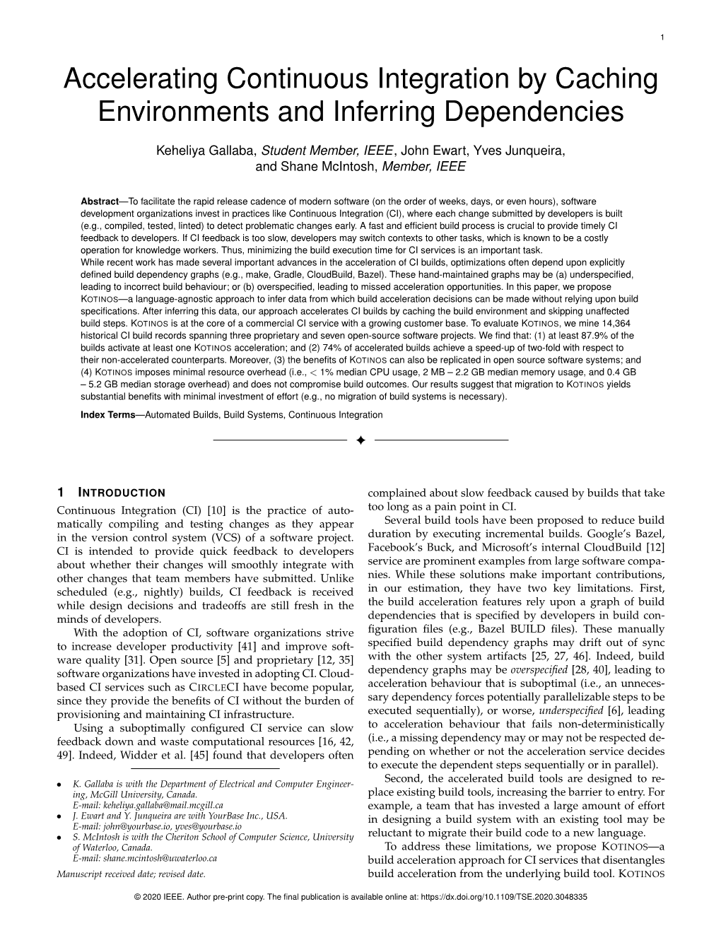 Accelerating Continuous Integration by Caching Environments and Inferring Dependencies