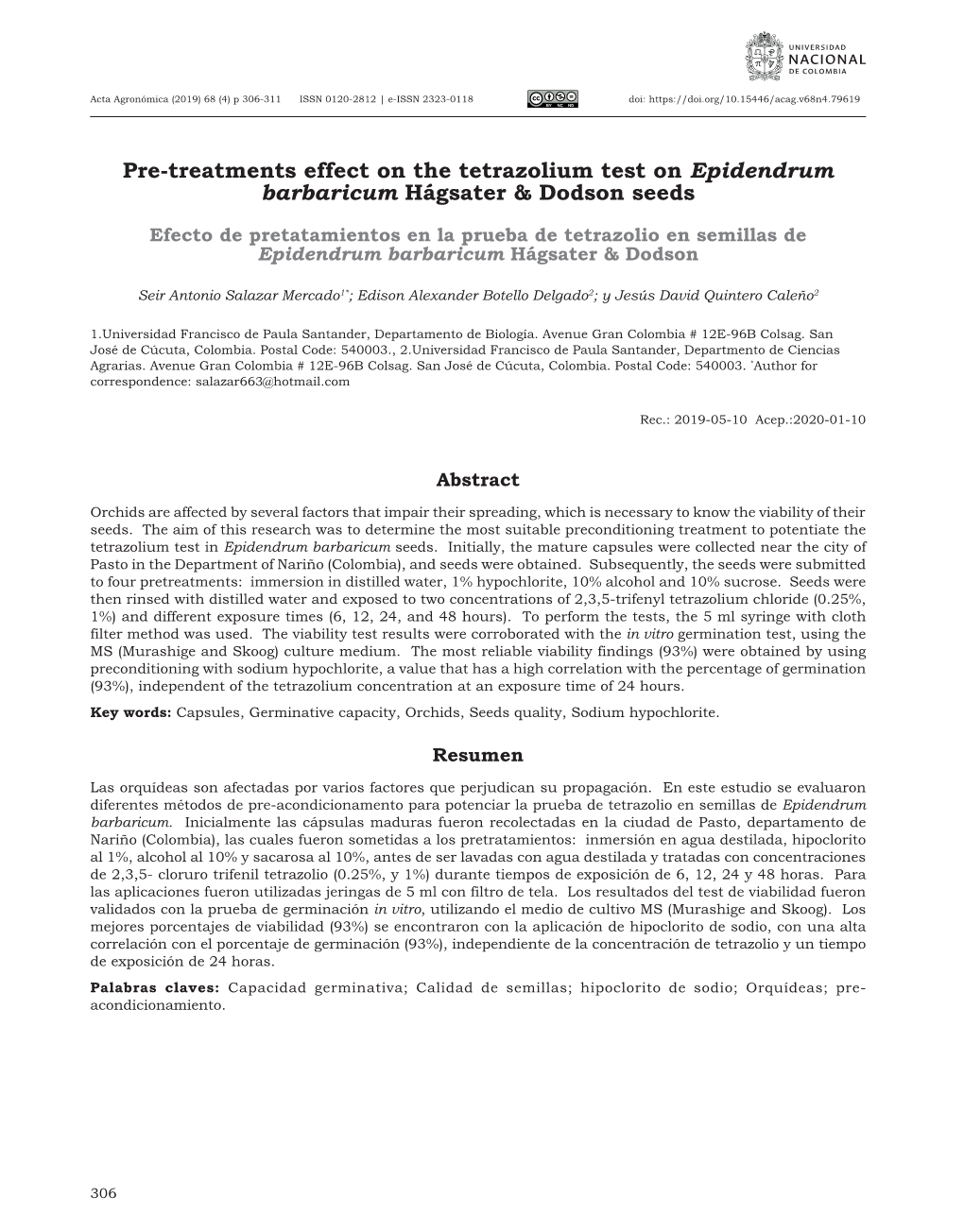Pre-Treatments Effect on the Tetrazolium Test on Epidendrum Barbaricum Hágsater & Dodson Seeds
