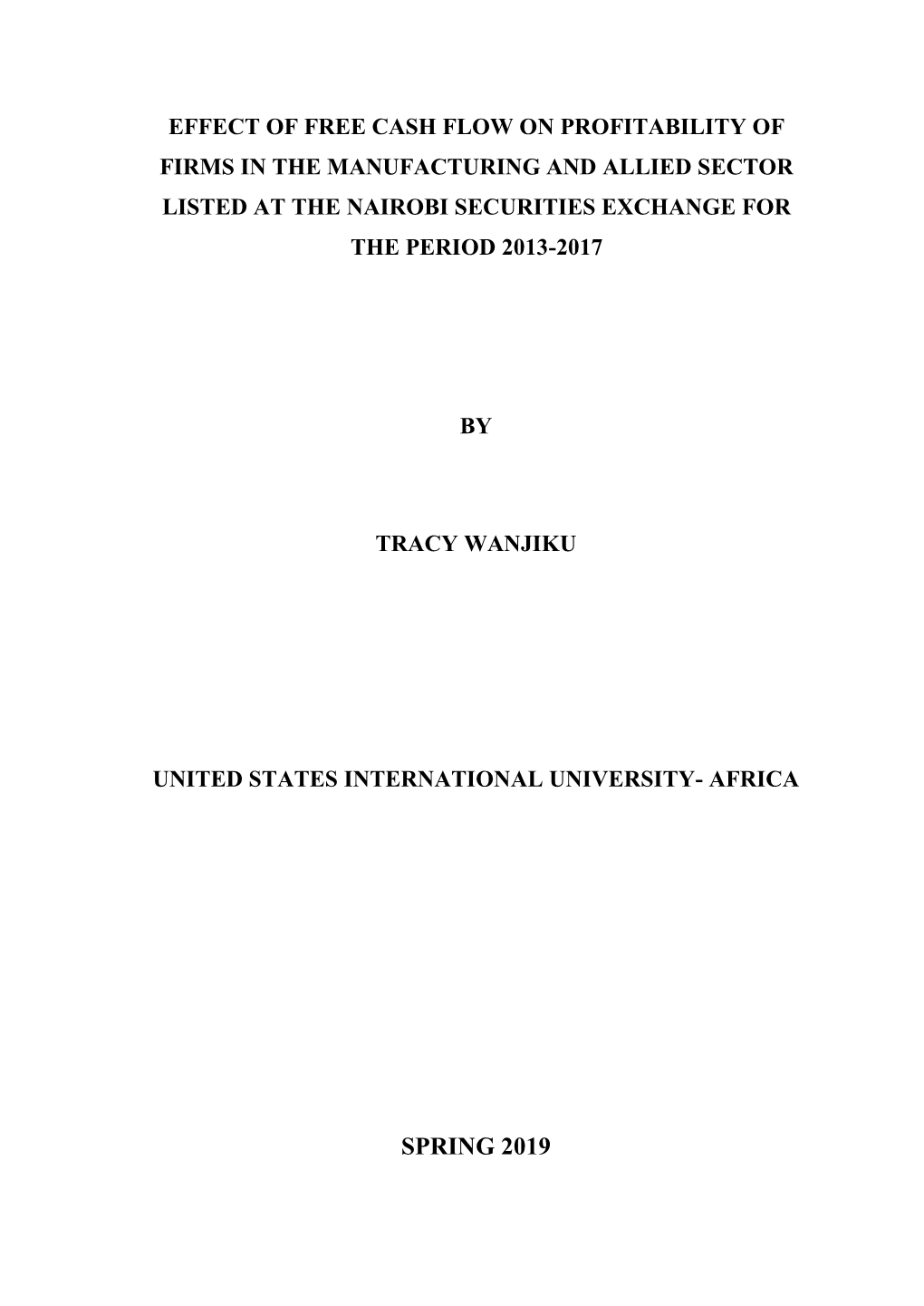 Effect of Free Cash Flow on Profitability of Firms in the Manufacturing and Allied Sector Listed at the Nairobi Securities Exchange for the Period 2013-2017