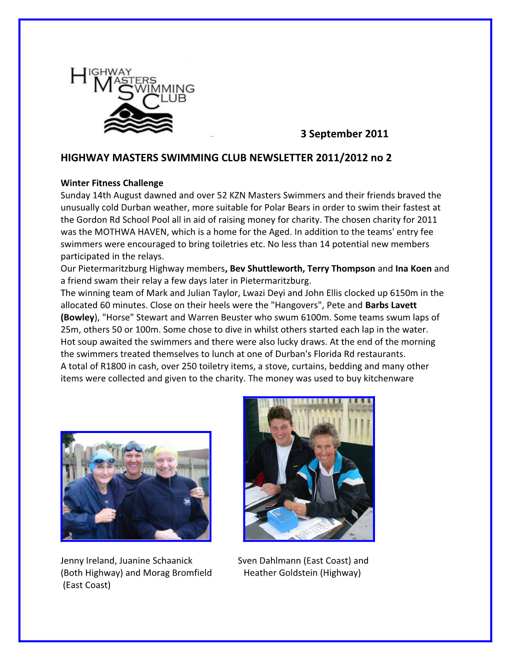 HIGHWAY MASTERS SWIMMING CLUB NEWSLETTER 2011/2012 No 2