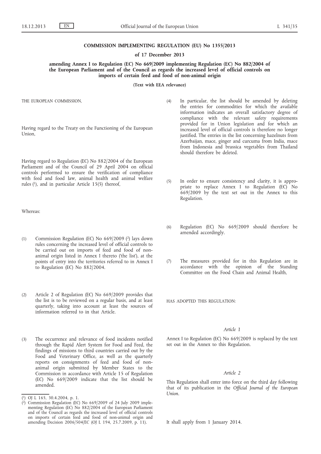 No 1355/2013 of 17 December 2013 Amending Annex I to Regulation (EC)