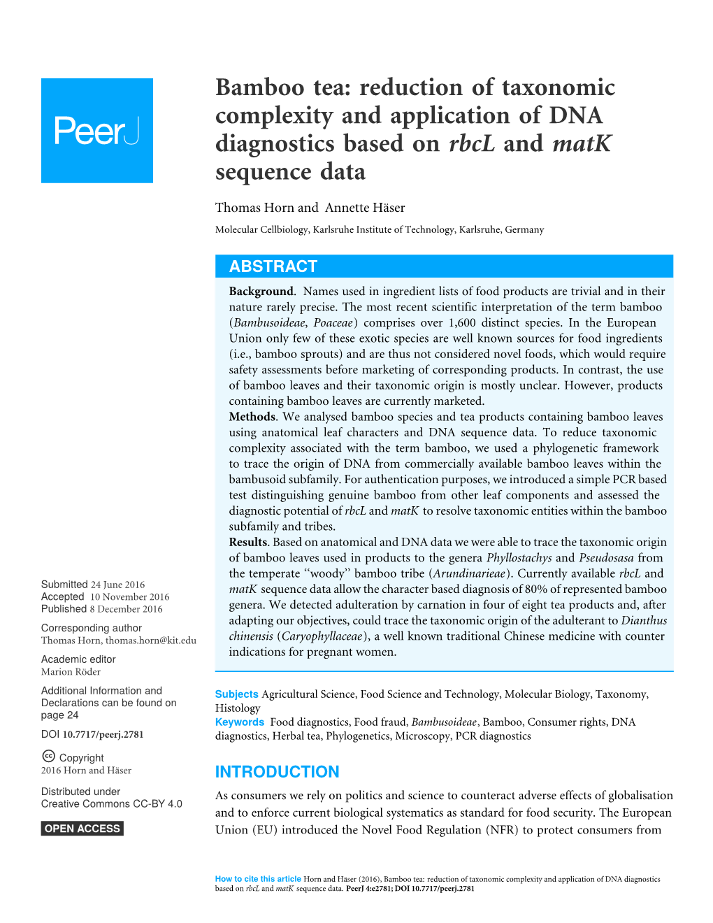 Bamboo Tea: Reduction of Taxonomic Complexity and Application of DNA Diagnostics Based on Rbcl and Matk Sequence Data