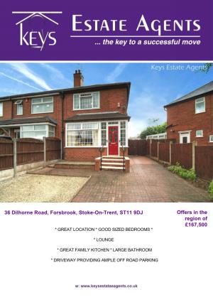 Dilhorne Road, Forsbrook, Stoke-On-Trent, ST11 9DJ Offers in the Region of £167,500 * GREAT LOCATION * GOOD SIZED BEDROOMS *