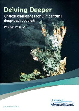 Delving Deeper Critical Challenges for 21St Century Deep-Sea Research