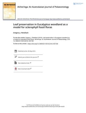 Leaf Preservation in Eucalyptus Woodland As a Model for Sclerophyll Fossil Floras
