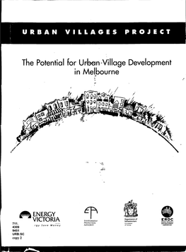 The Potential for Ur~N .. Village Development in Melbourne :"' ~
