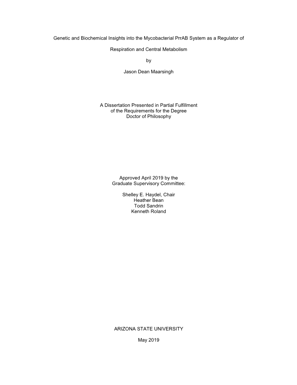 Genetic and Biochemical Insights Into the Mycobacterial Prrab System As a Regulator Of