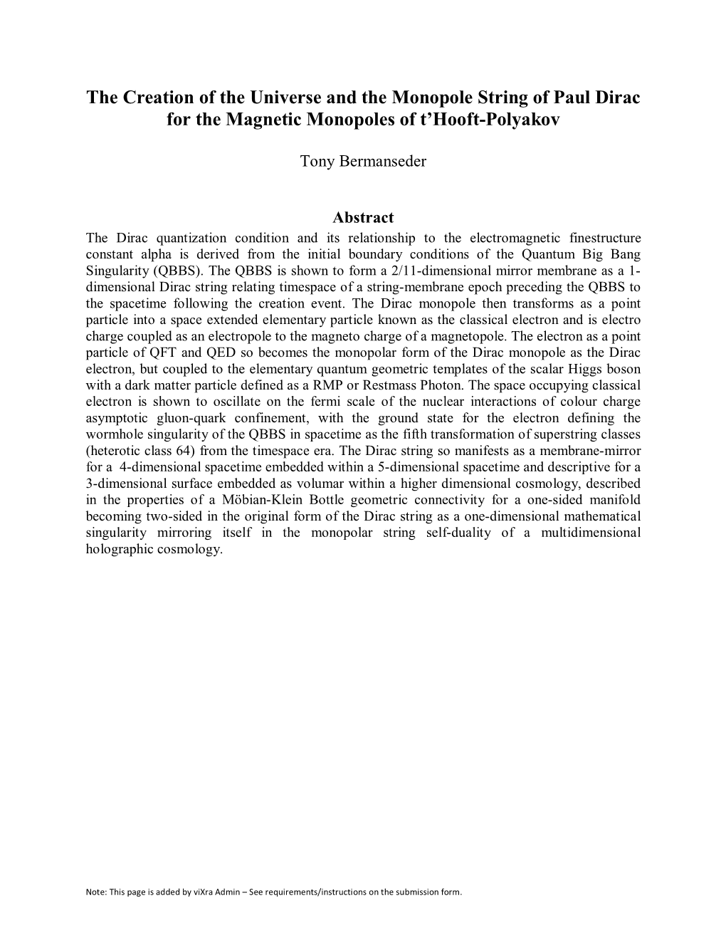 The Creation of the Universe and the Monopole String of Paul Dirac for the Magnetic Monopoles of T’Hooft-Polyakov