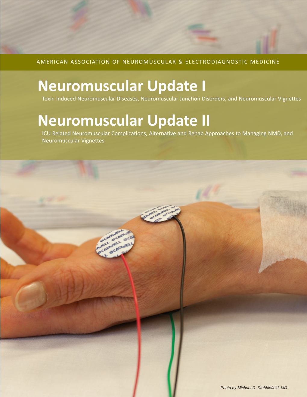 Neuromuscular Update I