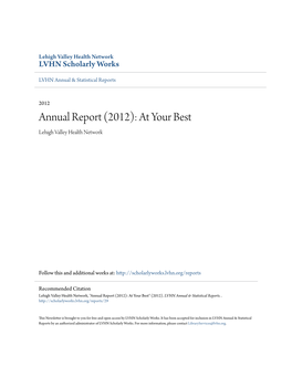 Annual Report (2012): at Your Best Lehigh Valley Health Network