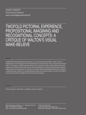 Twofold Pictorial Experience, Propositional Imagining and Recognitional Concepts: a Critique of Walton’S Visual Make-Believe