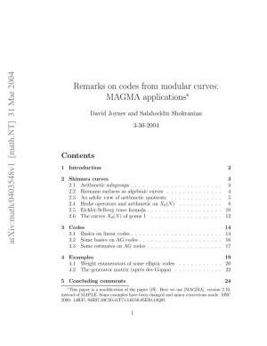 Remarks on Codes from Modular Curves: MAGMA Applications