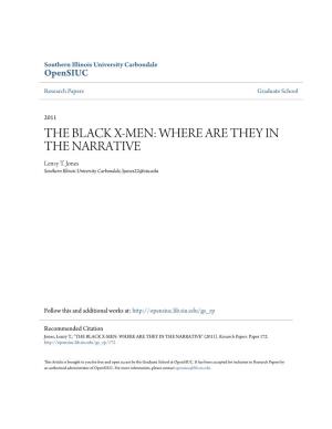 THE BLACK X-MEN: WHERE ARE THEY in the NARRATIVE Lenzy T