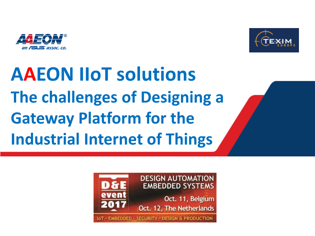 AAEON Iot Solutions the Challenges of Designing a Gateway Platform For