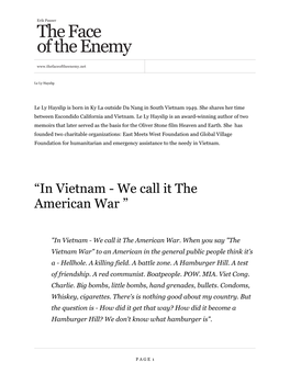 “In Vietnam - We Call It The