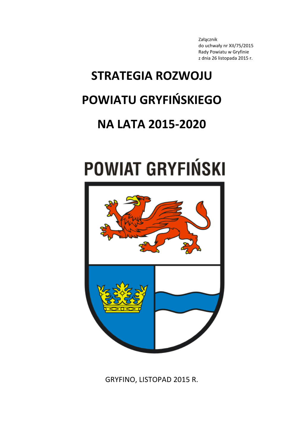 Strategia Rozwoju Powiatu Gryfińskiego Na Lata 2015-2020