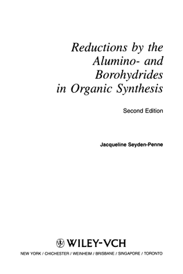 Reductions by the Alumino- and Borohydrides in Organic Synthesis