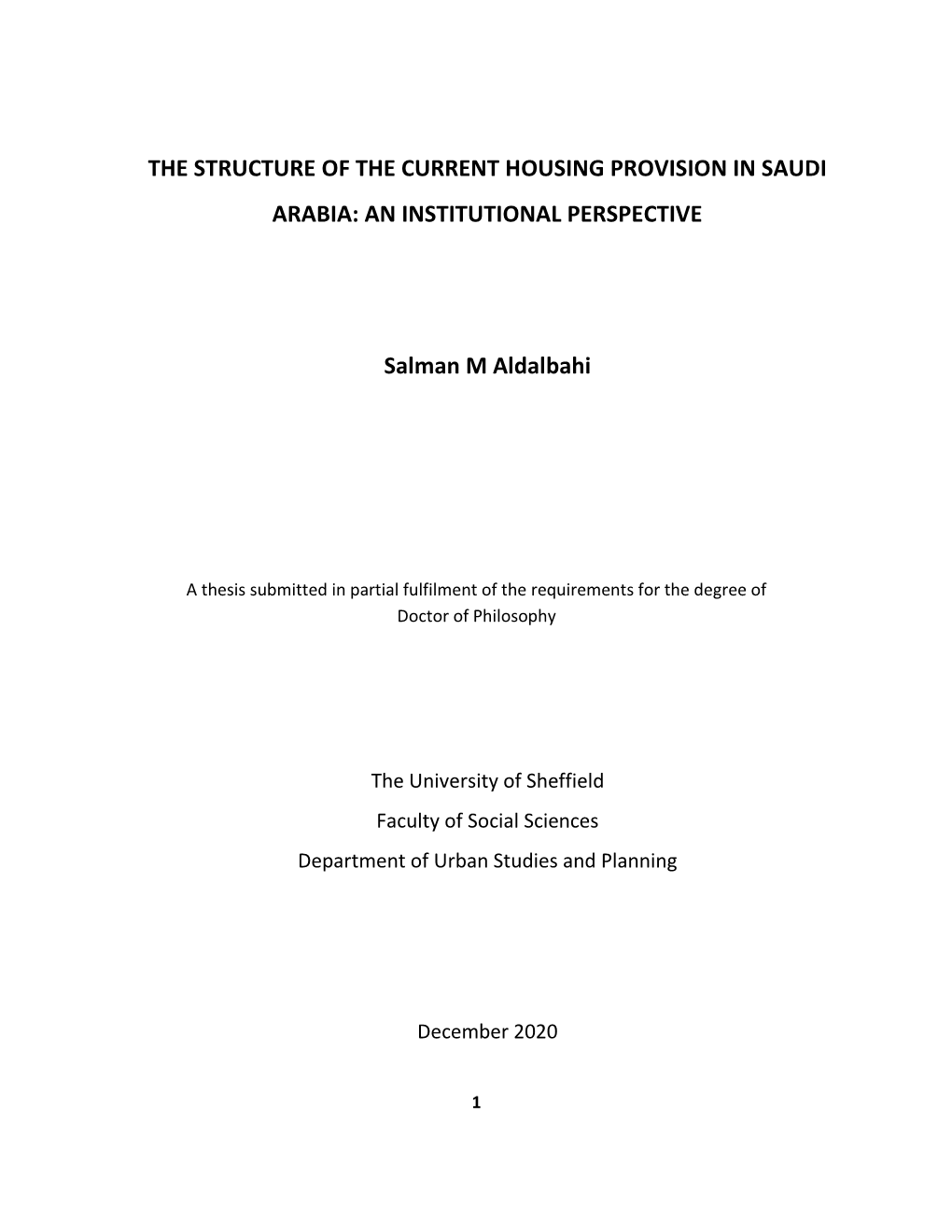 The Structure of the Current Housing Provision in Saudi Arabia: an Institutional Perspective