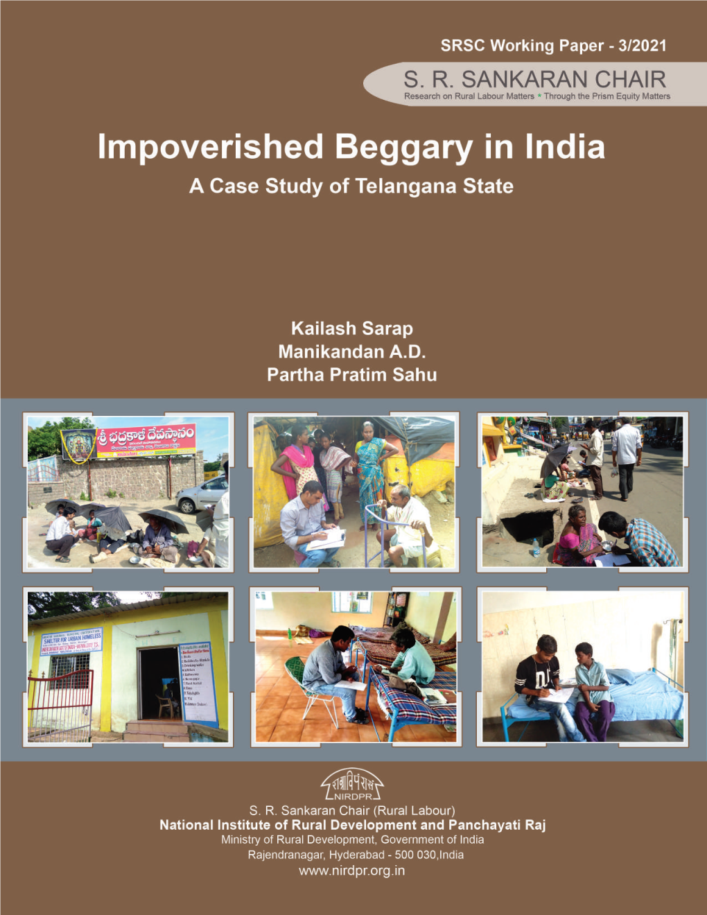 Impoverished Beggary in India: a Case Study of Telangana State