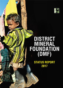 District Mineral Foundation (Dmf)
