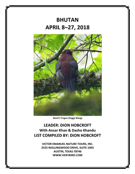 Bhutan April 8–27, 2018