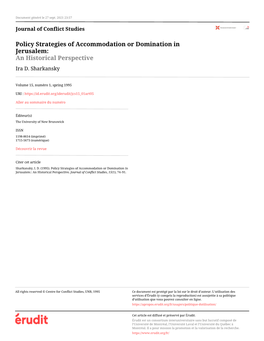 Policy Strategies of Accommodation Or Domination in Jerusalem: an Historical Perspective Ira D