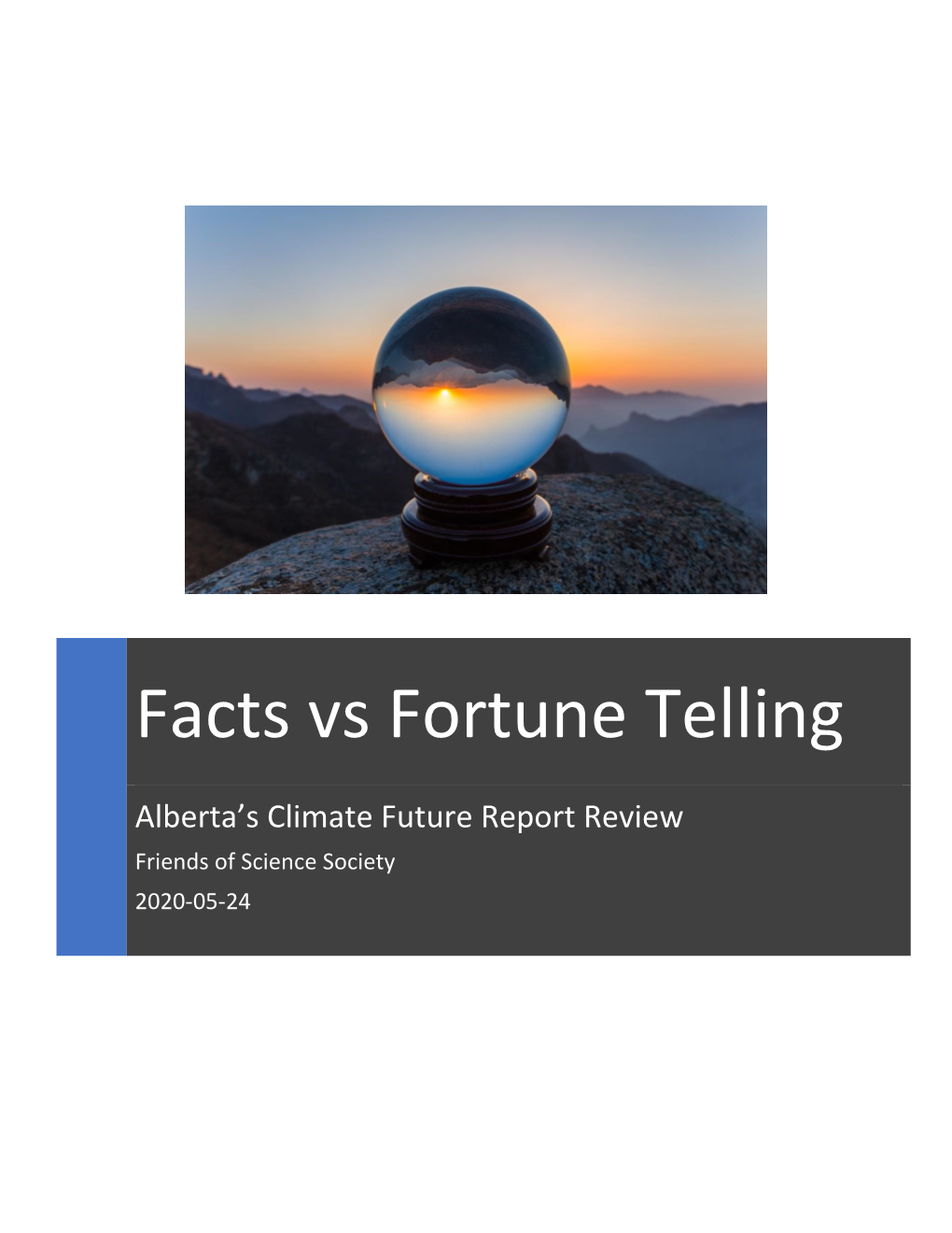 Facts Vs Fortune Telling: Alberta's Climate Future Report Review