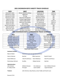 2021 DICKINSON BOYS VARSITY TRACK SCHEDULE DATE MEET LOCATION TIME February 5, 2021 Winter Wolverine Relays Clearbrook HS 2:30 P.M
