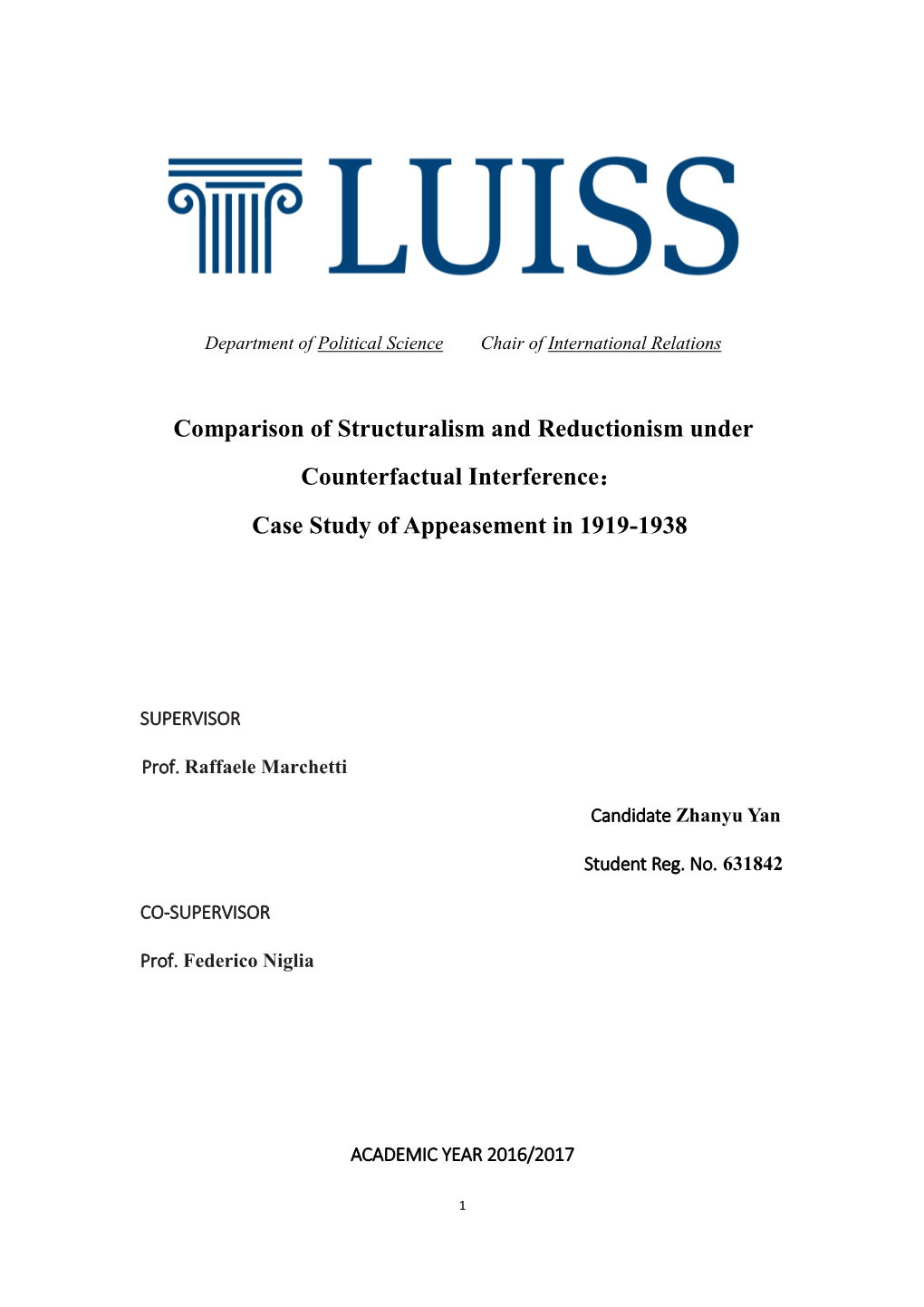 Comparison of Structuralism and Reductionism Under Counterfactual Interference： Case Study of Appeasement in 1919-1938