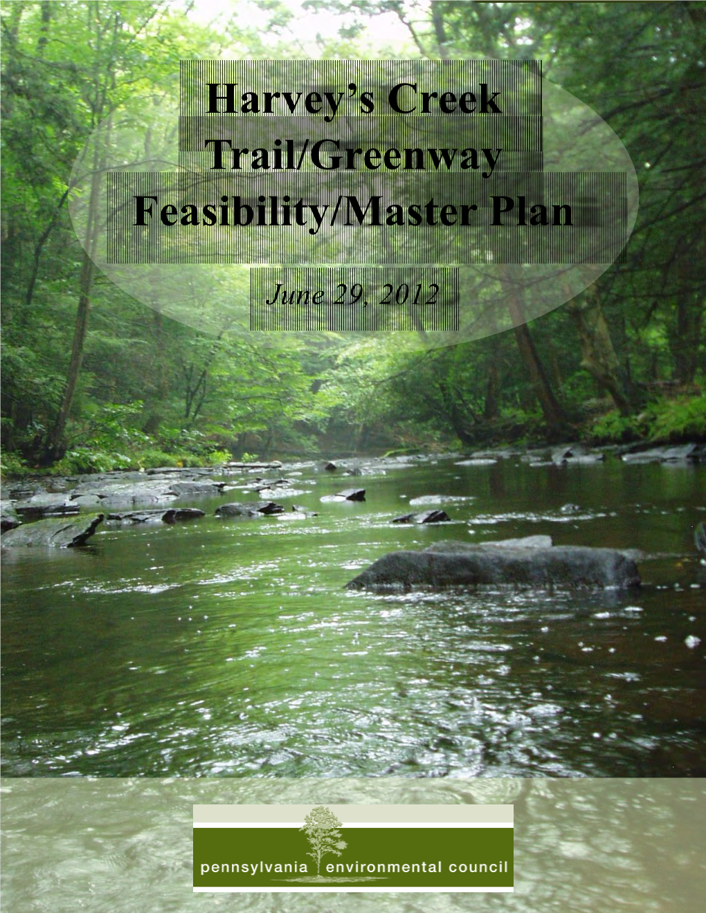 Harvey's Creek Trail/Greenway Feasibility/Master Plan