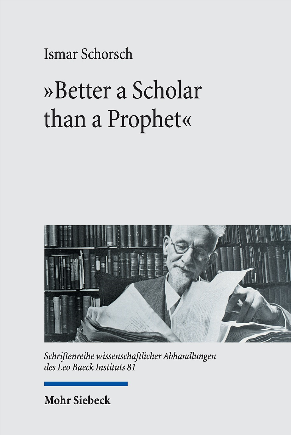 “Better a Scholar Than a Prophet