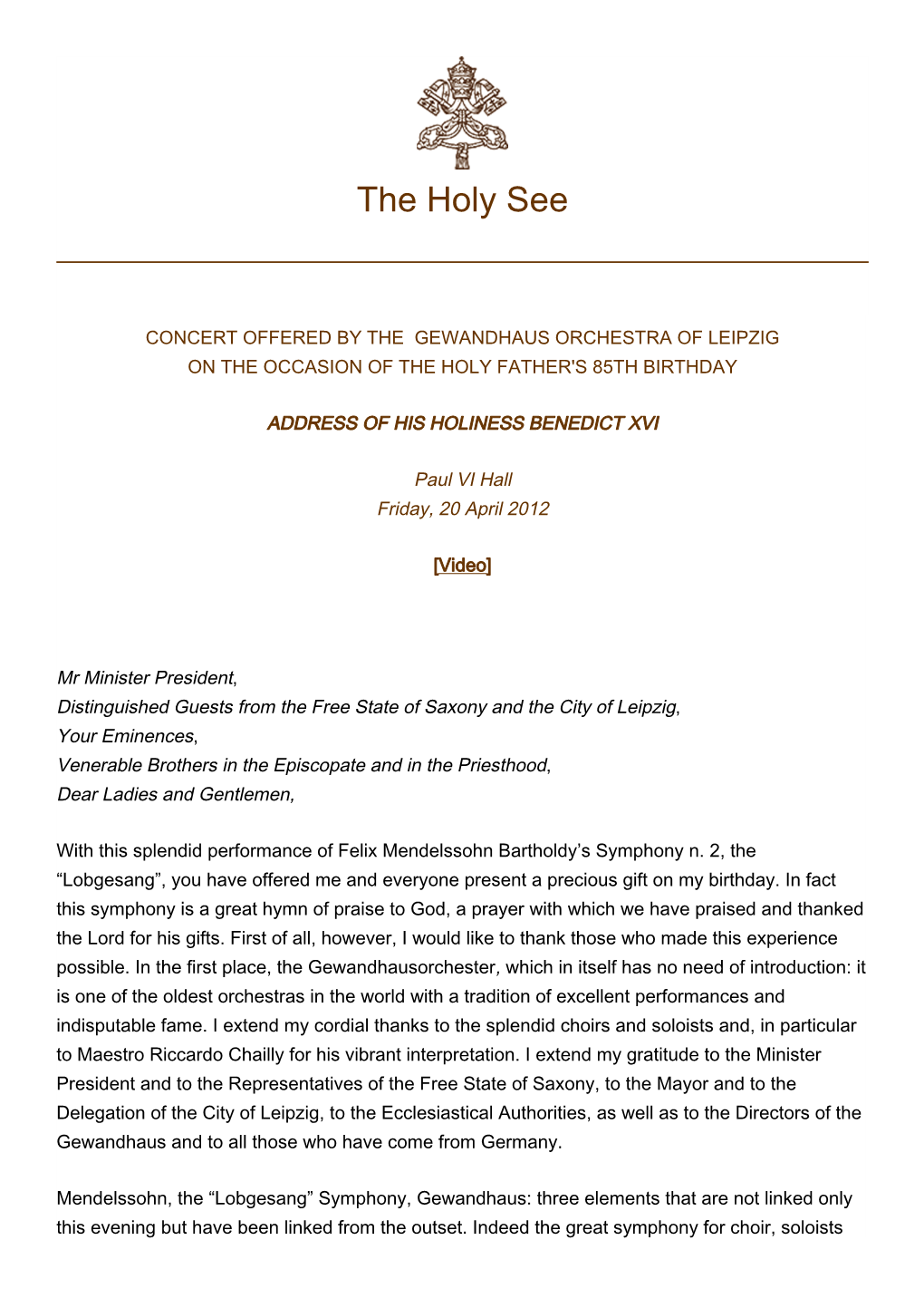 The Holy See