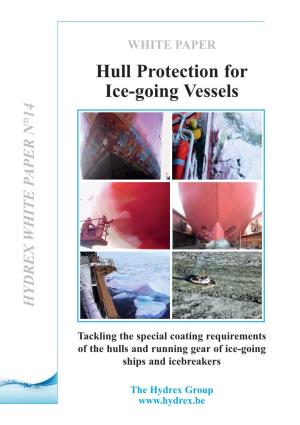 Hull Protection for Ice-Going Vessels Part I: Introduction Part I