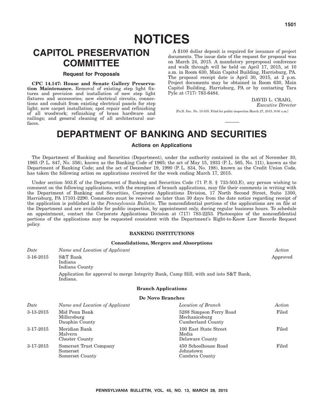 NOTICES a $100 Dollar Deposit Is Required for Issuance of Project CAPITOL PRESERVATION Documents