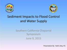 Sediment Impacts to Flood Control and Water Supply