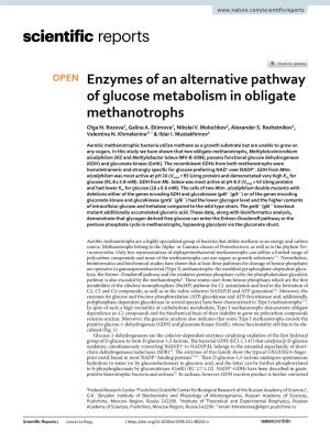 Enzymes of an Alternative Pathway of Glucose Metabolism in Obligate Methanotrophs Olga N